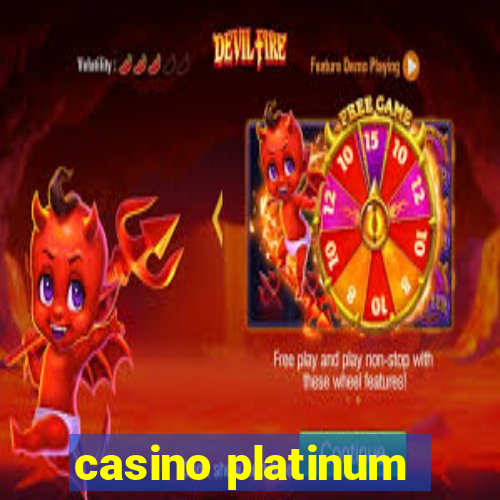 casino platinum