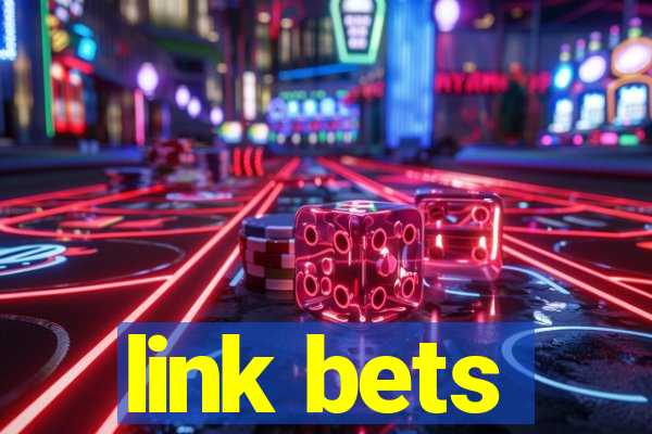 link bets