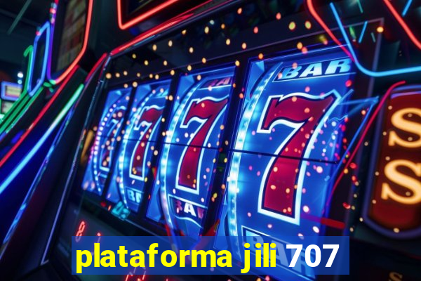 plataforma jili 707