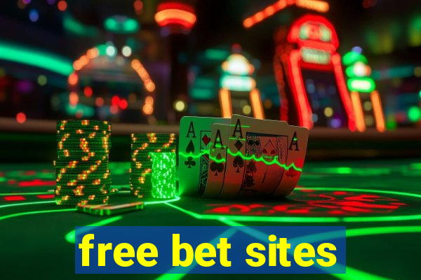 free bet sites