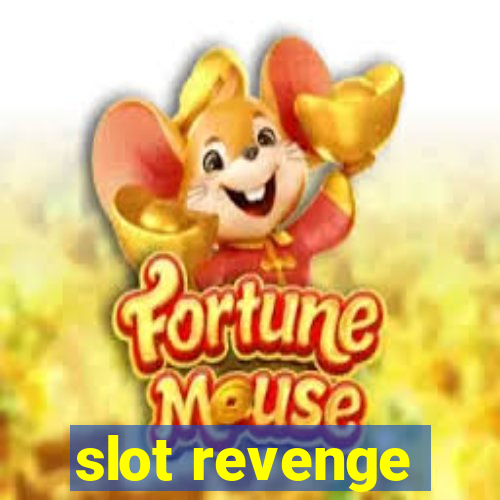 slot revenge