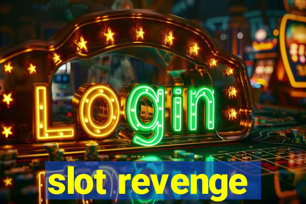 slot revenge