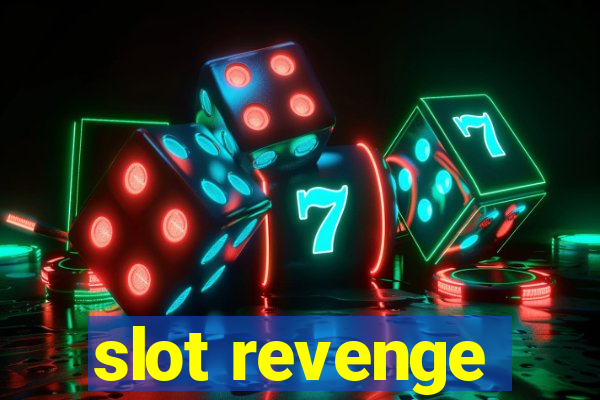 slot revenge