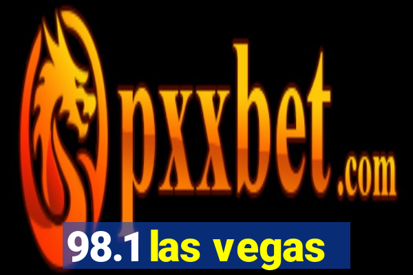 98.1 las vegas