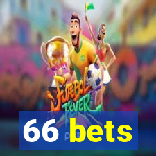 66 bets