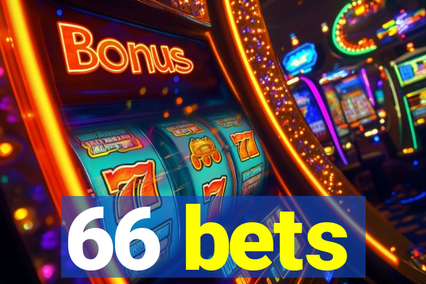 66 bets