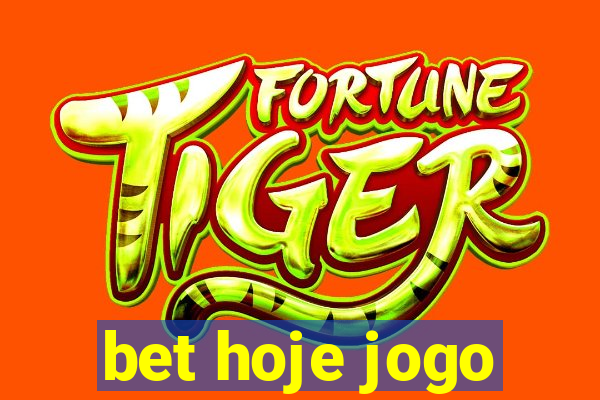 bet hoje jogo