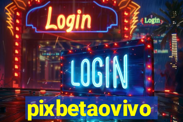 pixbetaovivo