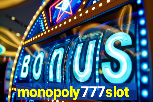 monopoly777slots.com