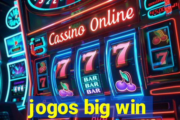 jogos big win