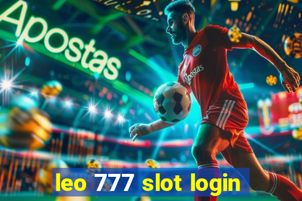 leo 777 slot login