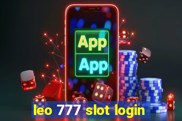 leo 777 slot login