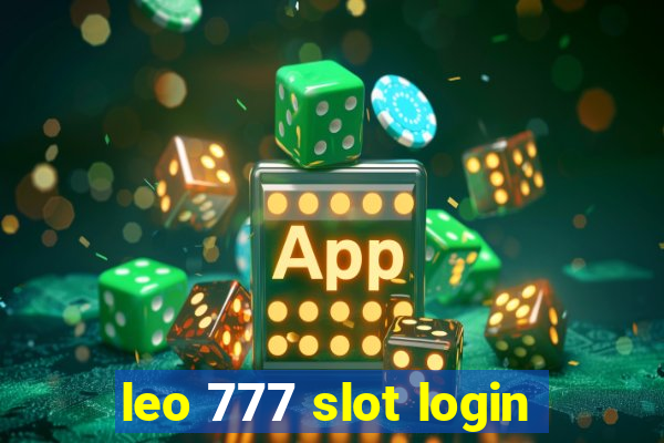 leo 777 slot login