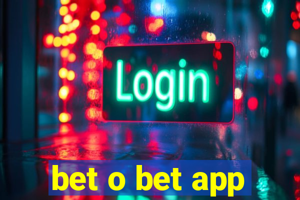 bet o bet app