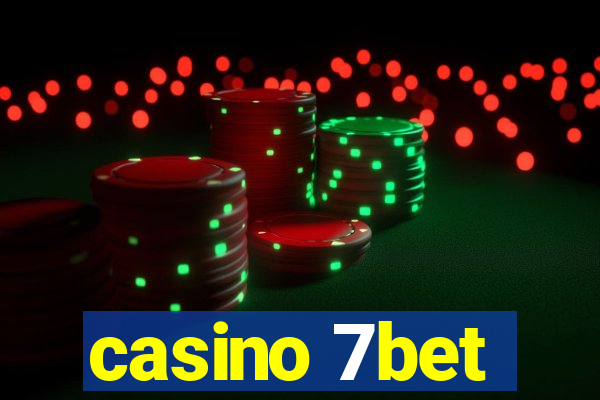 casino 7bet