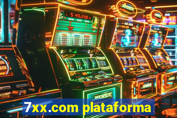 7xx.com plataforma