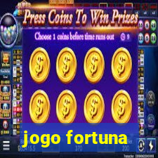 jogo fortuna