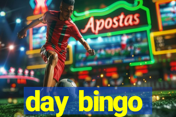 day bingo