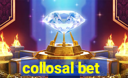 collosal bet