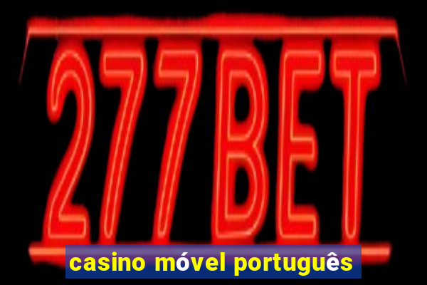 casino móvel português