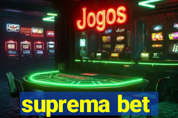 suprema bet