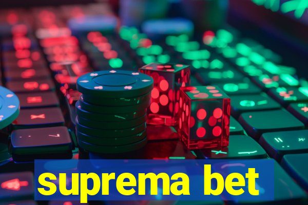 suprema bet