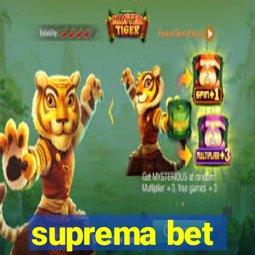 suprema bet