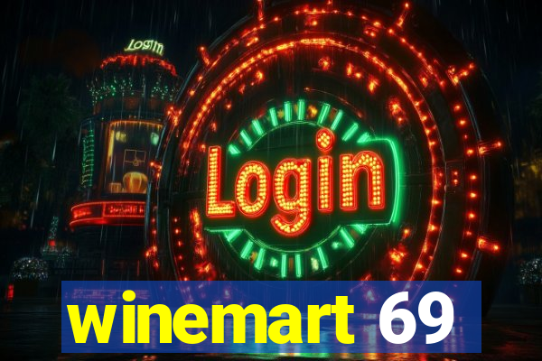 winemart 69