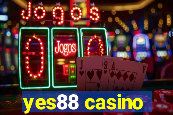 yes88 casino