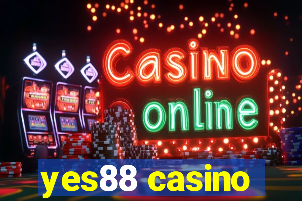 yes88 casino