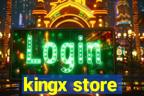 kingx store