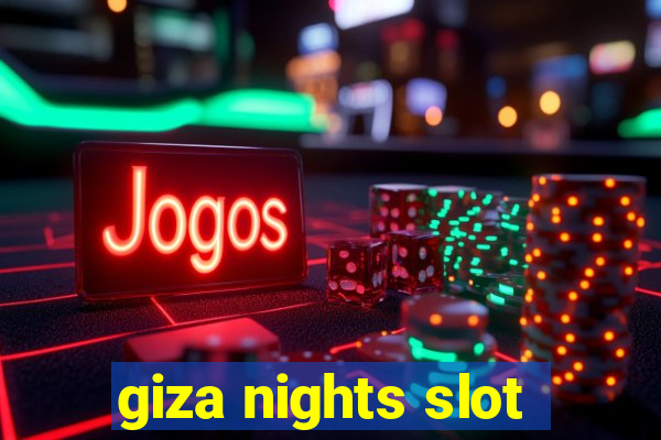 giza nights slot