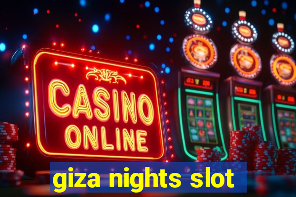 giza nights slot