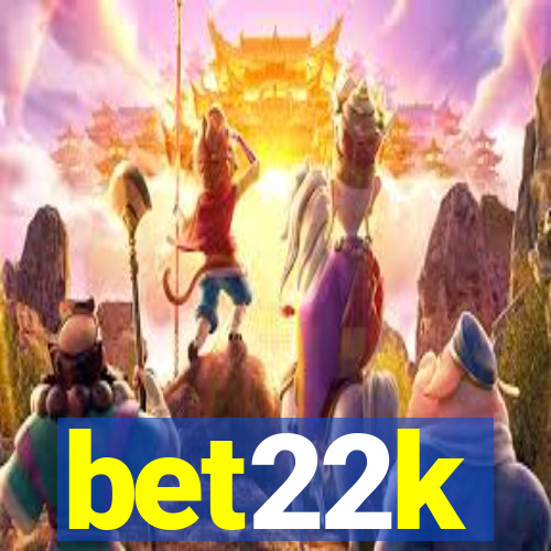 bet22k