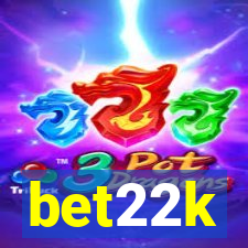 bet22k