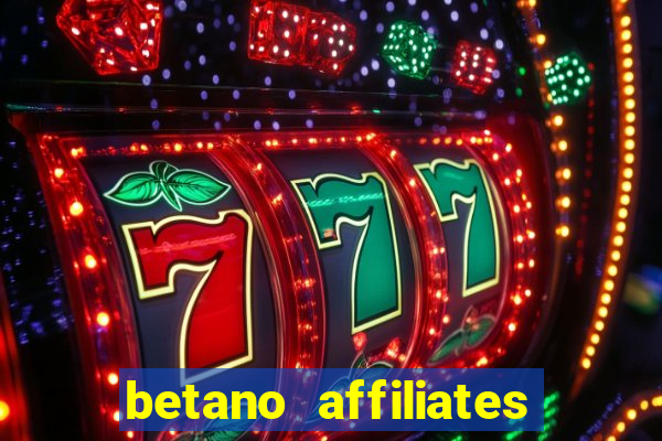 betano affiliates sign up