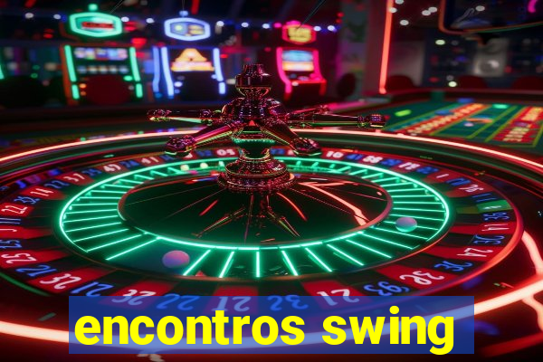 encontros swing