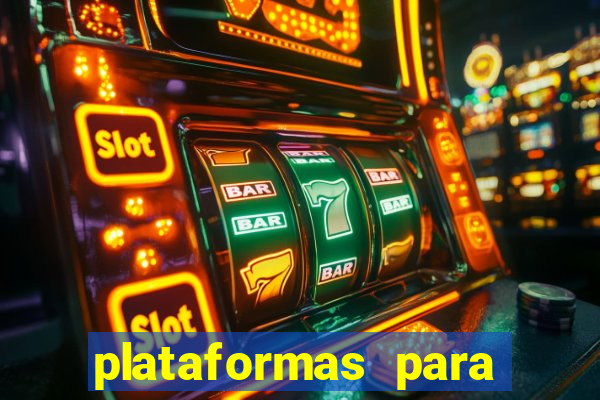 plataformas para jogar demo