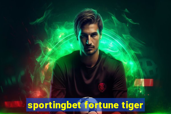 sportingbet fortune tiger