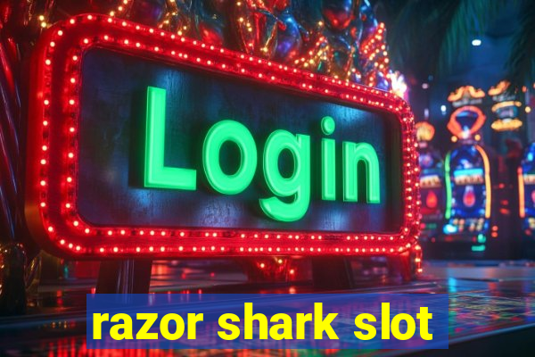 razor shark slot