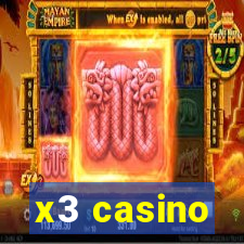 x3 casino