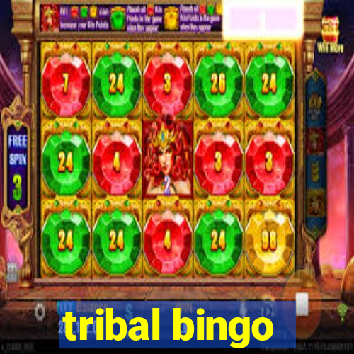 tribal bingo