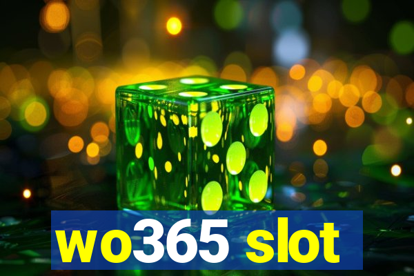 wo365 slot