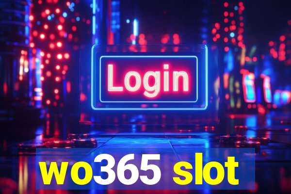 wo365 slot