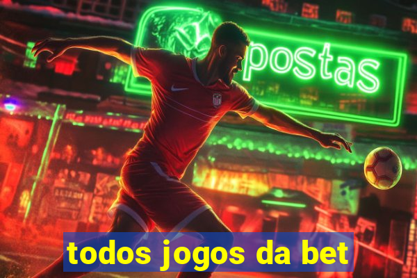 todos jogos da bet