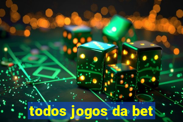 todos jogos da bet