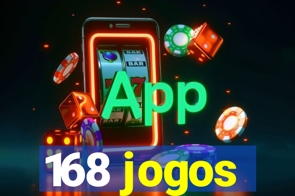 168 jogos