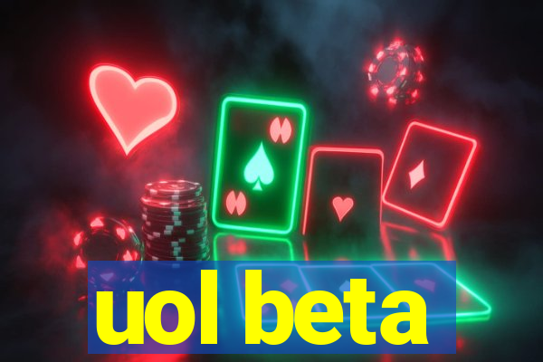 uol beta