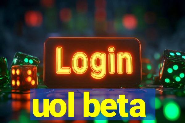 uol beta