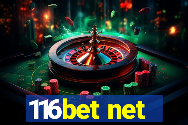 116bet net